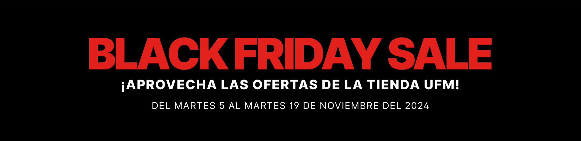 BANNERWEB_BLACKFRIDAY_TIENDA_UFM